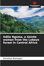 Odile Ngoma, a Sainte woman from the Lobaye forest in Central Africa