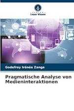 Pragmatische Analyse von Medieninteraktionen