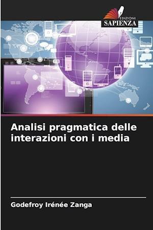 Analisi pragmatica delle interazioni con i media