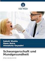 Schwangerschaft und Mundgesundheit