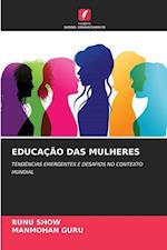 EDUCAÇÃO DAS MULHERES