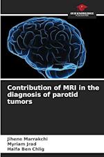 Contribution of MRI in the diagnosis of parotid tumors