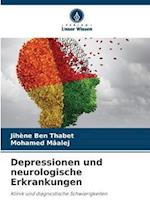 Depressionen und neurologische Erkrankungen