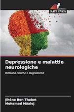 Depressione e malattie neurologiche