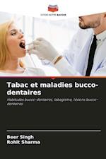 Tabac et maladies bucco-dentaires