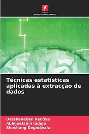 Técnicas estatísticas aplicadas à extracção de dados