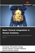 Basic Clinical Integration in Human Anatomy