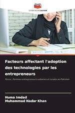 Facteurs affectant l'adoption des technologies par les entrepreneurs