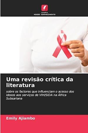 Uma revisão crítica da literatura