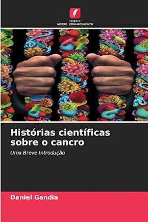 Histórias científicas sobre o cancro