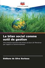 Le bilan social comme outil de gestion