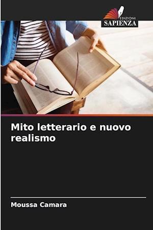 Mito letterario e nuovo realismo