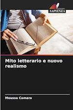 Mito letterario e nuovo realismo