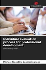 Individual evaluation process for professional development