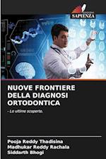 NUOVE FRONTIERE DELLA DIAGNOSI ORTODONTICA