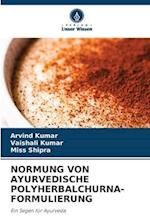 NORMUNG VON AYURVEDISCHE POLYHERBALCHURNA-FORMULIERUNG