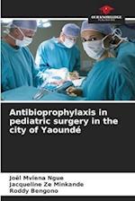 Antibioprophylaxis in pediatric surgery in the city of Yaoundé