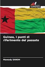 Guinea, i punti di riferimento del passato