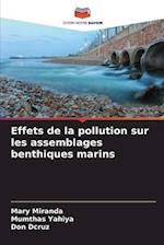 Effets de la pollution sur les assemblages benthiques marins