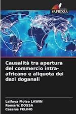 Causalità tra apertura del commercio intra-africano e aliquota dei dazi doganali