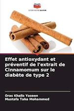 Effet antioxydant et préventif de l'extrait de Cinnamomum sur le diabète de type 2