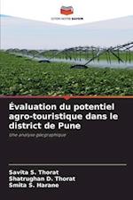 Évaluation du potentiel agro-touristique dans le district de Pune