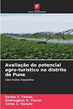 Avaliação do potencial agro-turístico no distrito de Pune