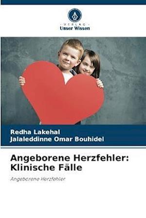 Angeborene Herzfehler: Klinische Fälle