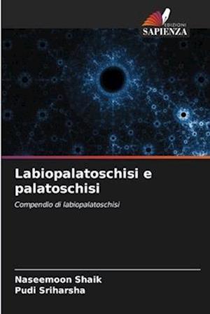 Labiopalatoschisi e palatoschisi