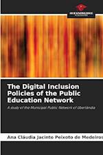 The Digital Inclusion Policies of the Public Education Network