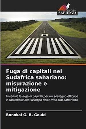 Fuga di capitali nel Sudafrica sahariano: misurazione e mitigazione