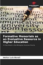 Formative Memorials as an Evaluative Resource in Higher Education