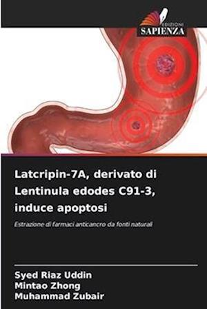 Latcripin-7A, derivato di Lentinula edodes C91-3, induce apoptosi