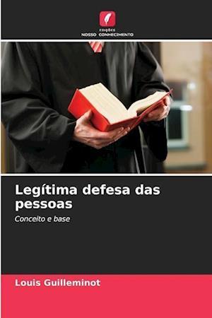 Legítima defesa das pessoas