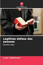 Legítima defesa das pessoas