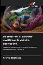 Le emissioni di carbonio modificano la chimica dell'oceano