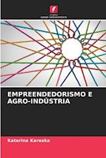 Empreendedorismo E Agro-Indústria