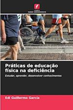 Práticas de educação física na deficiência