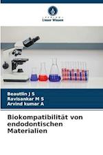 Biokompatibilität von endodontischen Materialien