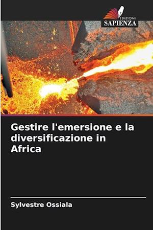 Gestire l'emersione e la diversificazione in Africa