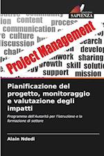 Pianificazione del progetto, monitoraggio e valutazione degli impatti