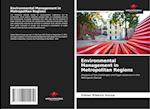 Environmental Management in Metropolitan Regions