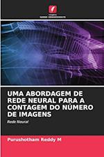 UMA ABORDAGEM DE REDE NEURAL PARA A CONTAGEM DO NÚMERO DE IMAGENS