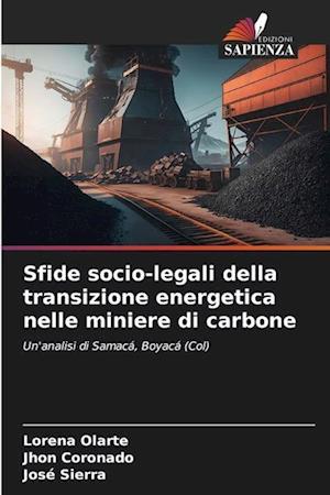 Sfide socio-legali della transizione energetica nelle miniere di carbone