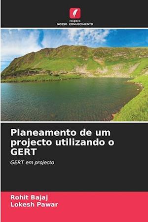 Planeamento de um projecto utilizando o GERT