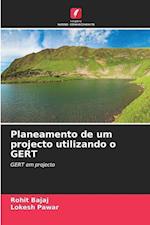 Planeamento de um projecto utilizando o GERT