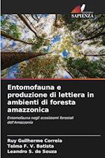 Entomofauna e produzione di lettiera in ambienti di foresta amazzonica