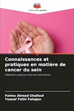 Connaissances et pratiques en matière de cancer du sein