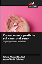 Conoscenze e pratiche sul cancro al seno