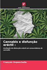 Cannabis e disfunção eréctil :